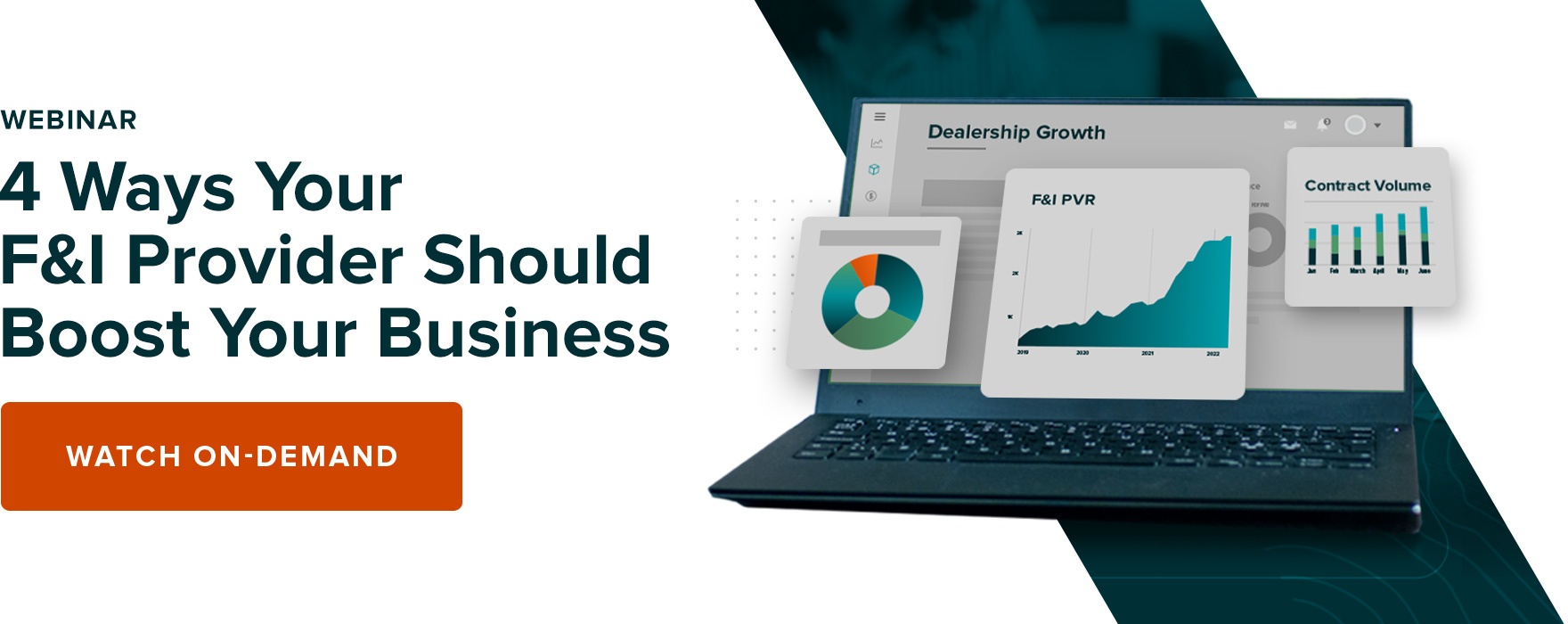 Webinar: 4 Ways Your F&I Provider Should Boost Your Business. Watch On-Demand