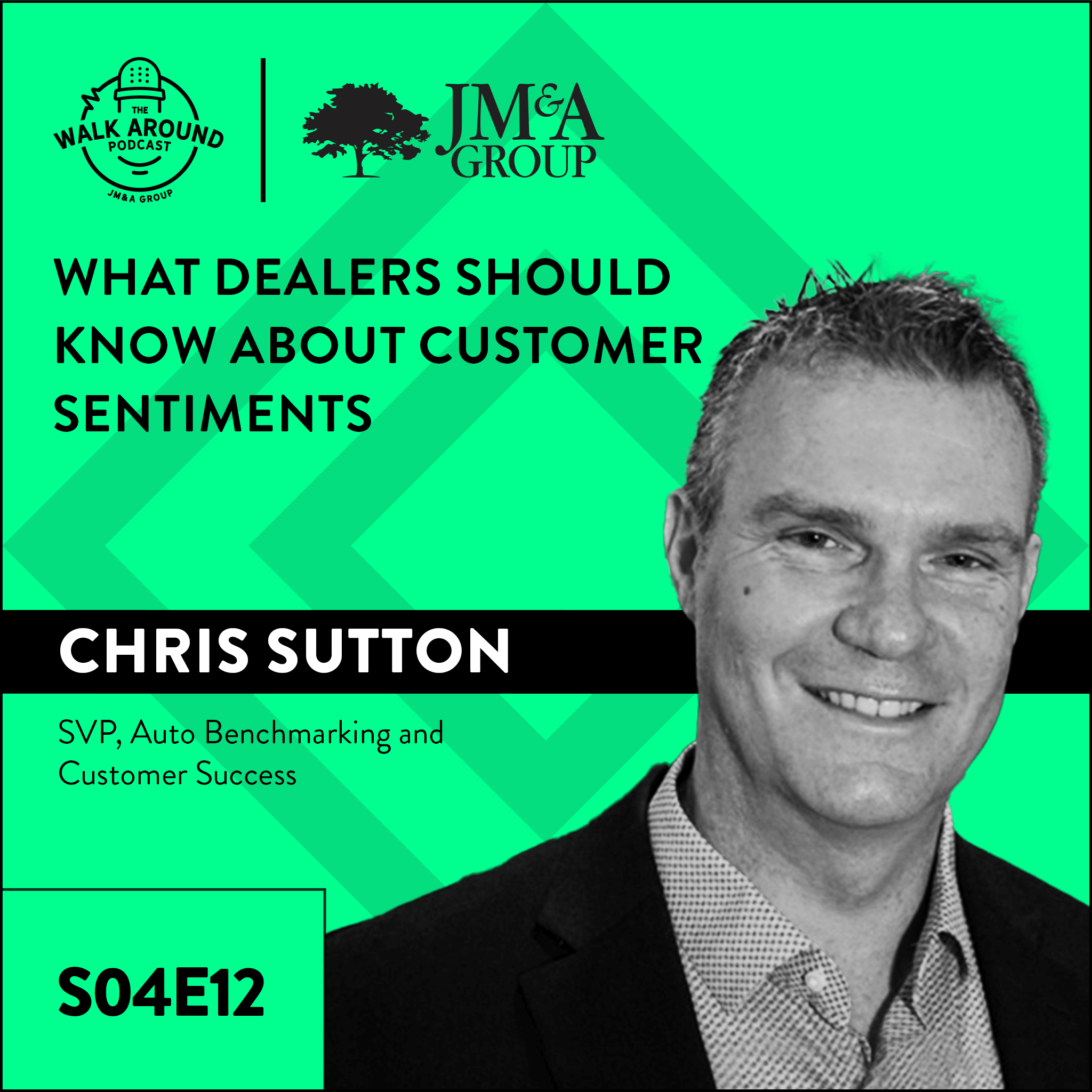 S4E12 - What Dealers Should Know About Customer Sentiments