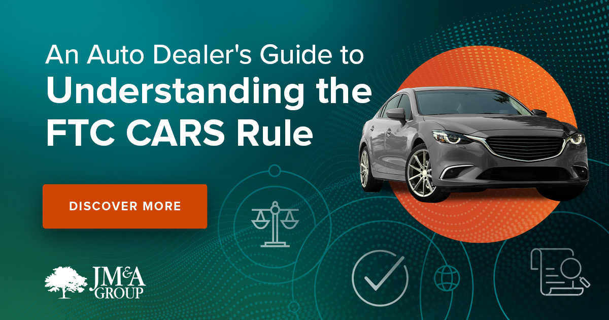 An Auto Dealer's Guide To Understanding The FTC CARS Rule