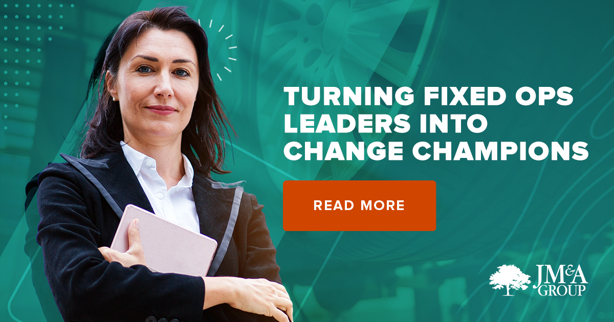 Turning Fixed Ops Leaders into Change Champions